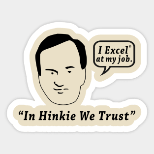 In Hinkie We Trust Sticker